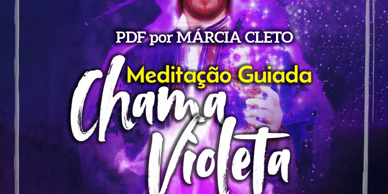 PDF - Meditação Guiada Saint Germain e Chama Violeta